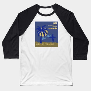 Dana Point. California Beach Baseball T-Shirt